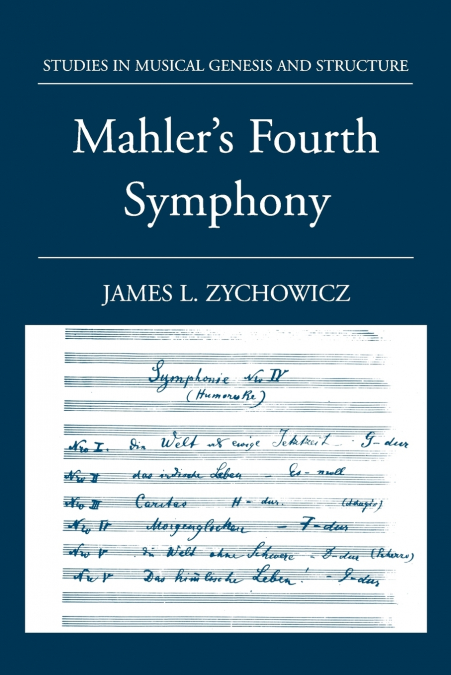 Mahler’s Fourth Symphony