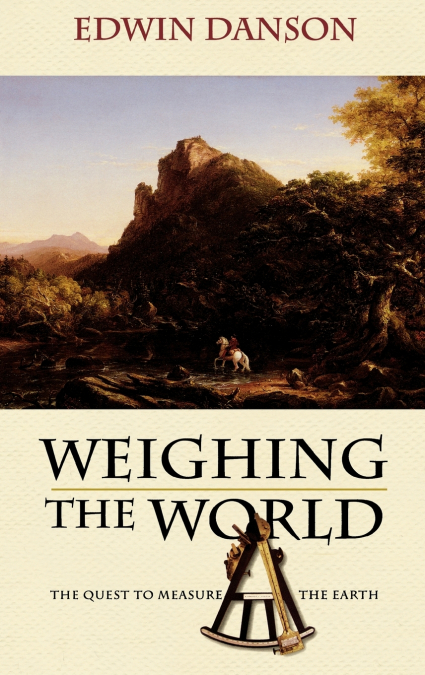 Weighing the World