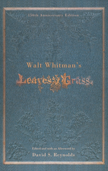 Walt Whitman’s Leaves of Grass