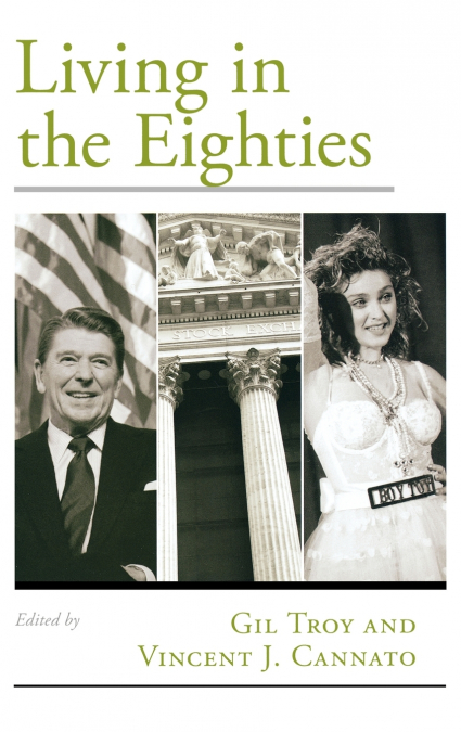 Living in the Eighties