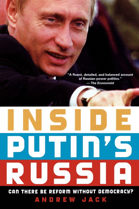 Inside Putin’s Russia