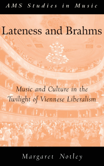 Lateness and Brahms
