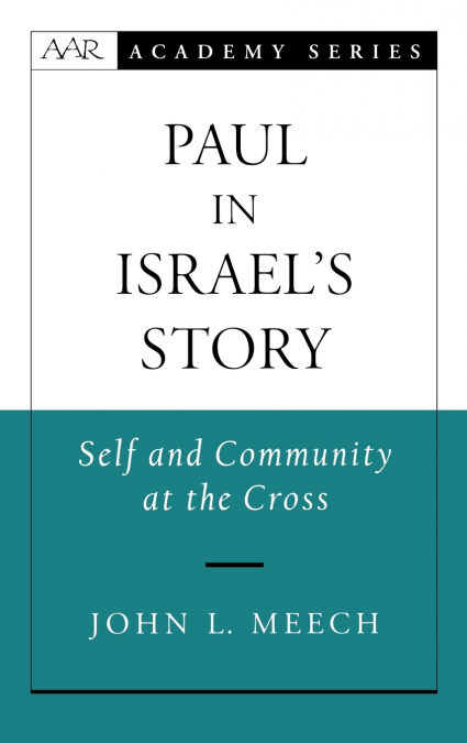 Paul in Israel’s Story