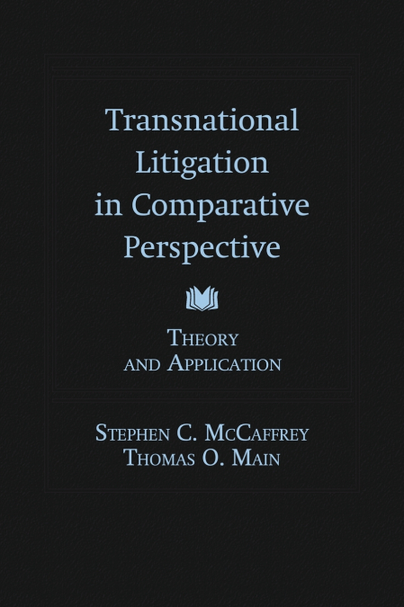 Transnational Litigation in Comparative Perspective