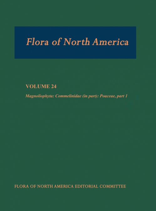 FLORA OF NORTH AMERICA VOL 24 FNA C