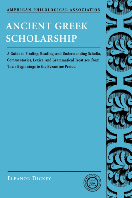 Ancient Greek Scholarship