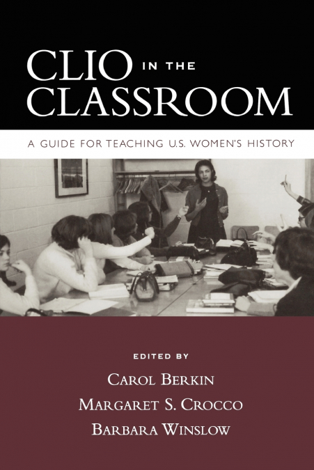 Clio in the Classroom