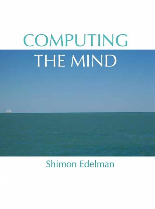 COMPUTING THE MIND C
