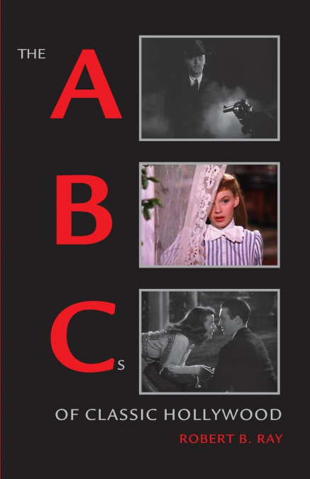 The ABCs of Classic Hollywood
