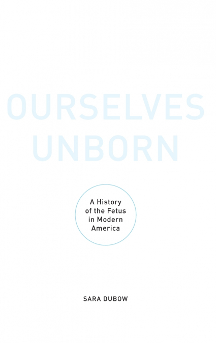 Ourselves Unborn