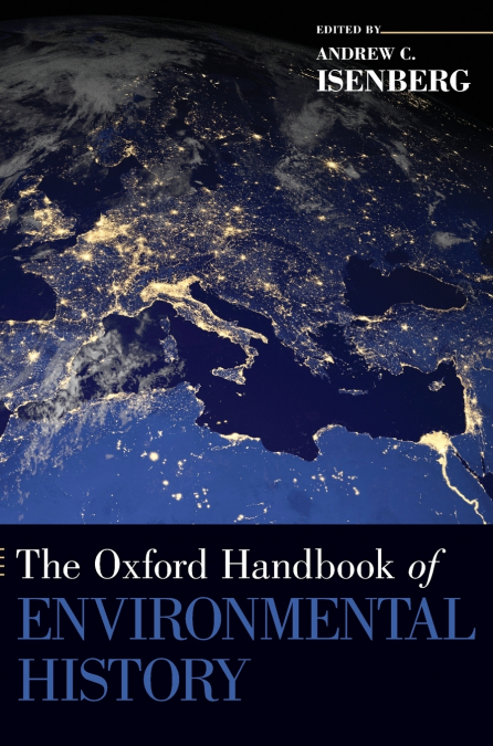 Oxford Handbook of Environmental History