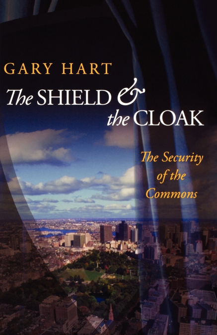The Shield and the Cloak