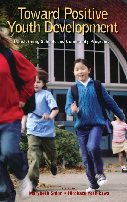 Toward Positive Youth Development