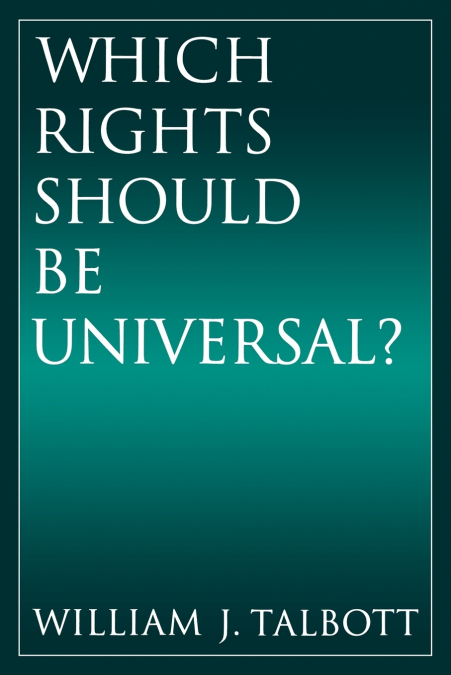 Which Rights Should Be Universal?
