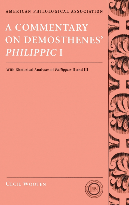 A Commentary on Demosthenes’ Philippic I