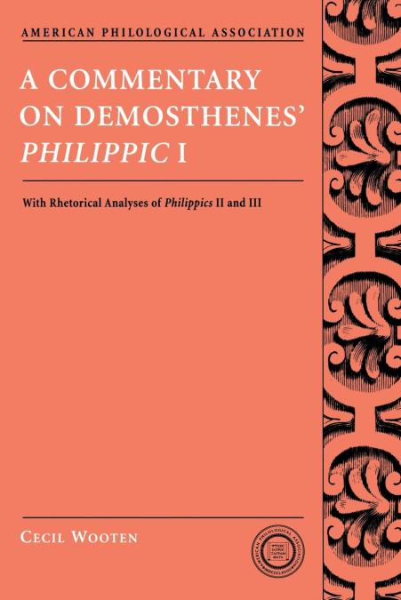 A Commentary on Demosthenes’ Philippic I