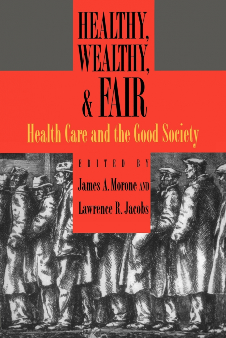 Healthy, Wealthy, & Fair