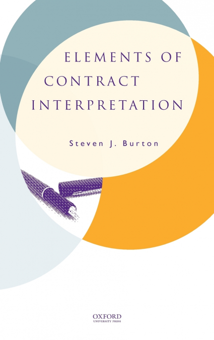 Elements of Contract Interpretation