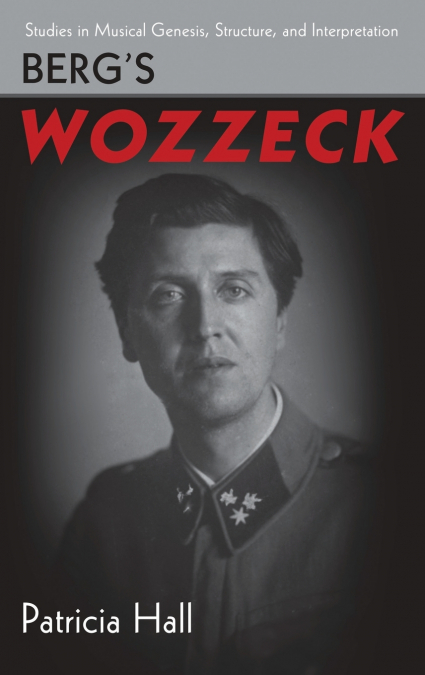Berg’s Wozzeck