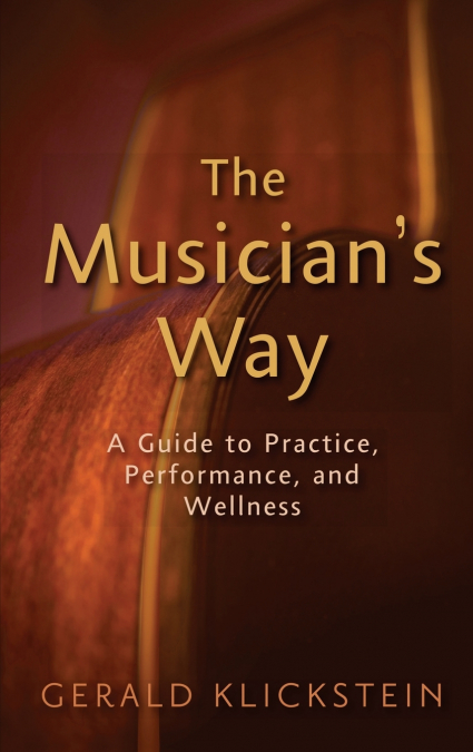 The Musician’s Way