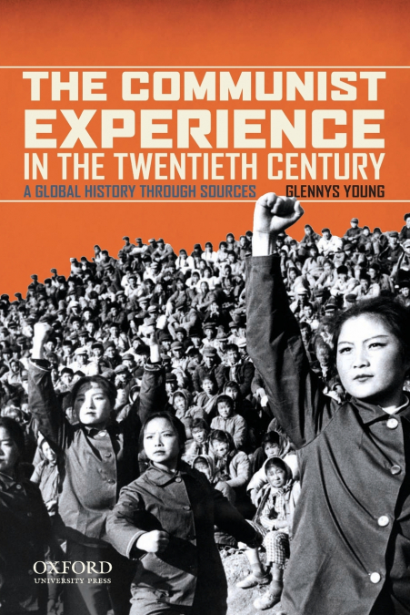Communist Experience in the Twentieth Century