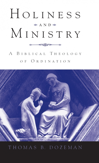 Holiness and Ministry