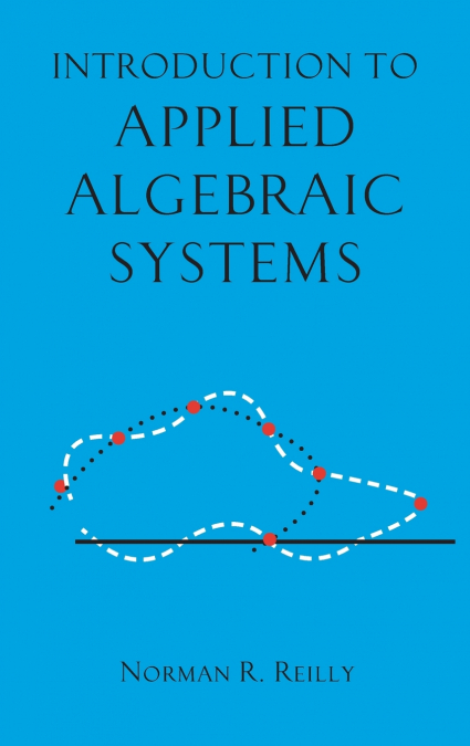 Introduction to Applied Algebraic Systems