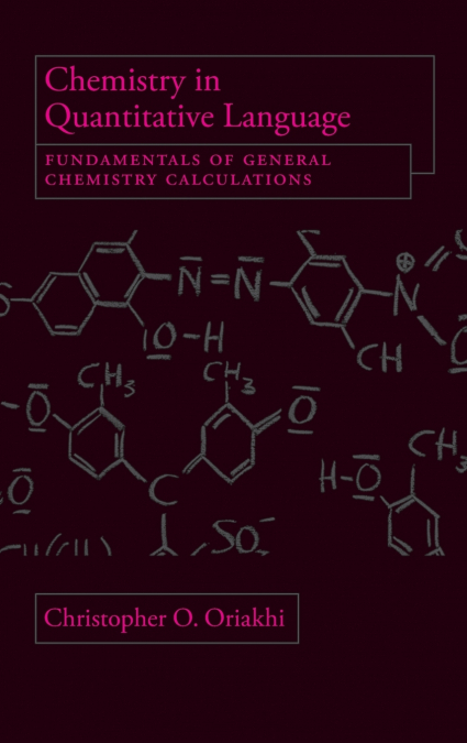Chemistry in Quantitative Language