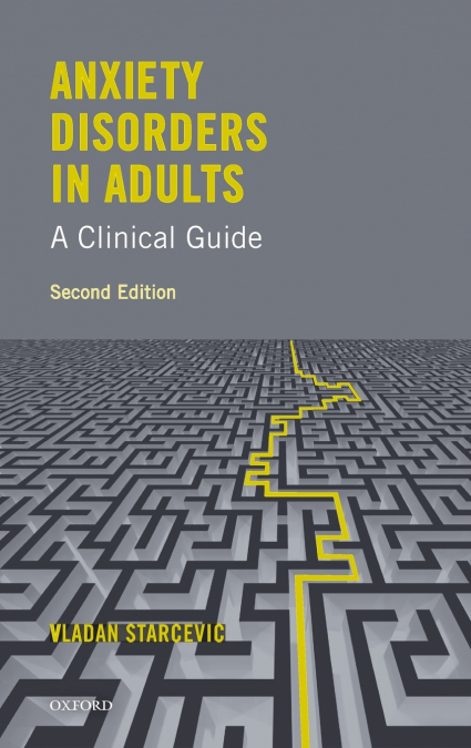 Anxiety Disorders in Adults