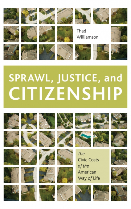 Sprawl, Justice, and Citizenship