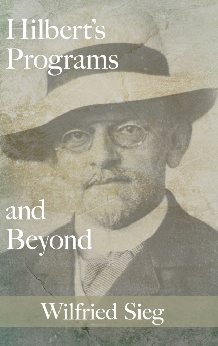 Hilbert’s Programs and Beyond