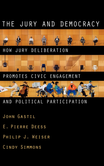 The Jury and Democracy the Jury and Democracy