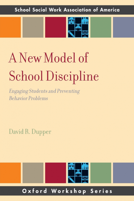 New Model of School Discipline