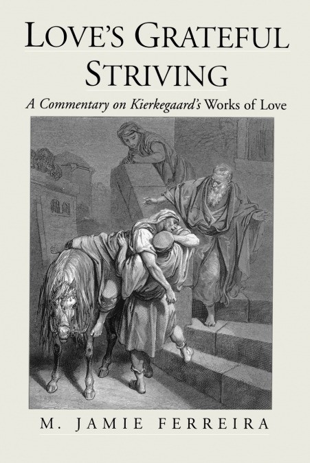 Love’s Grateful Striving