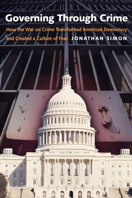 Governing Through Crime
