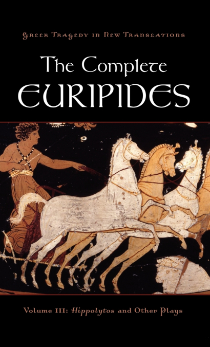 The Complete Euripides, Volume III