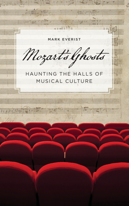 Mozart’s Ghosts