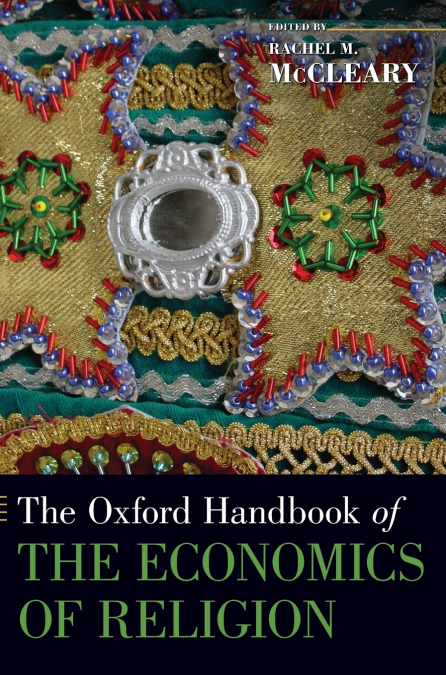 Oxford Handbook of the Economics of Religion