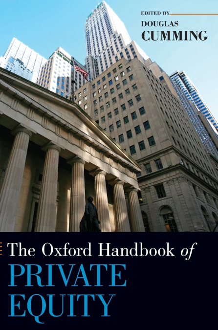 Oxford Handbook of Private Equity