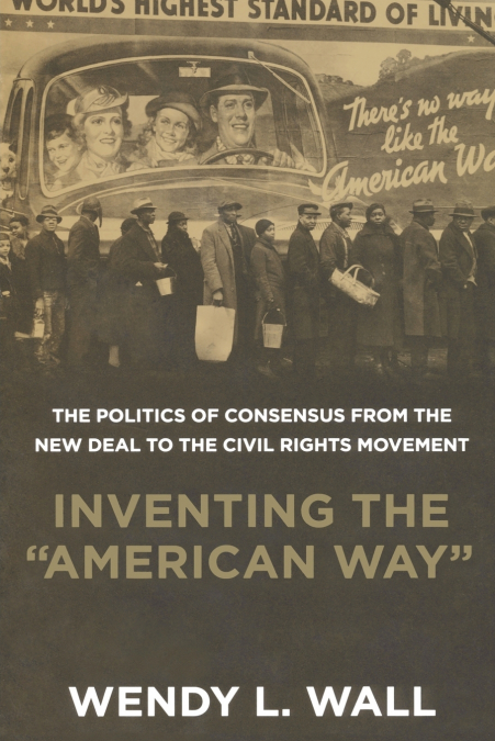 Inventing the 'American Way'