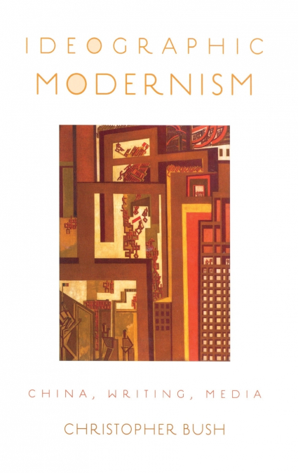 Ideographic Modernism