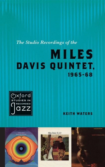 The Studio Recordings of the Miles Davis Quintet, 1965-68