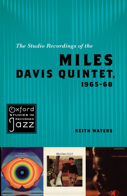 The Studio Recordings of the Miles Davis Quintet, 1965-68
