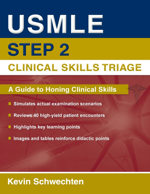USMLE Step 2 Clinical Skills Triage