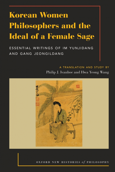 Korean Women Philosophers and the Ideal of a Female Sage