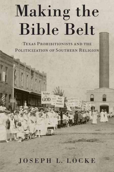 Making the Bible Belt