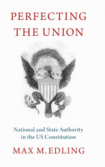 Perfecting the Union