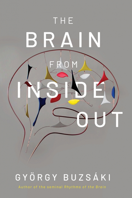 Brain from Inside Out
