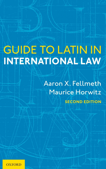 Guide to Latin in International Law