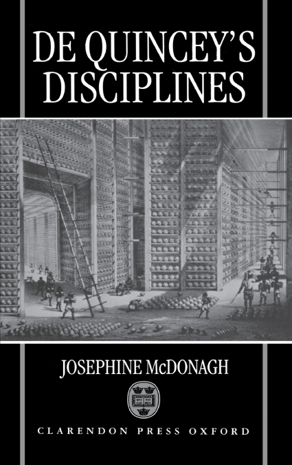 DE QUINCEY’S DISCIPLINES C